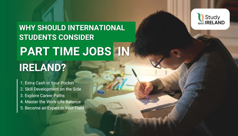 Part-time opportunities in Ireland for Students